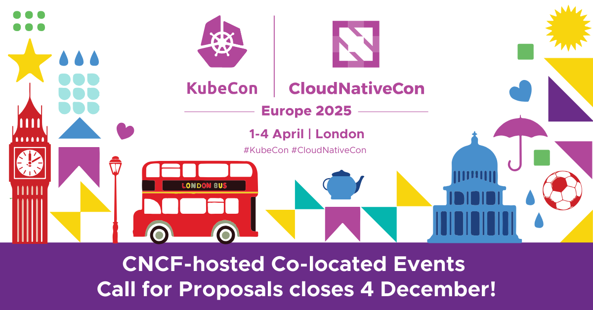 KubeCon EU 2025_CNCF-hosted co-lo CFP closes