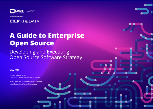 A Guide to Enterprise Open Source: Developing and Executing Open Source  Software Strategy