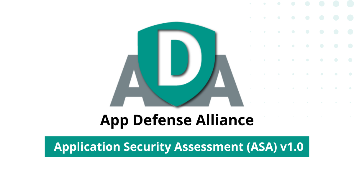 App Defense Alliance Announces Release of New Security Standard ADA ASA v1.0