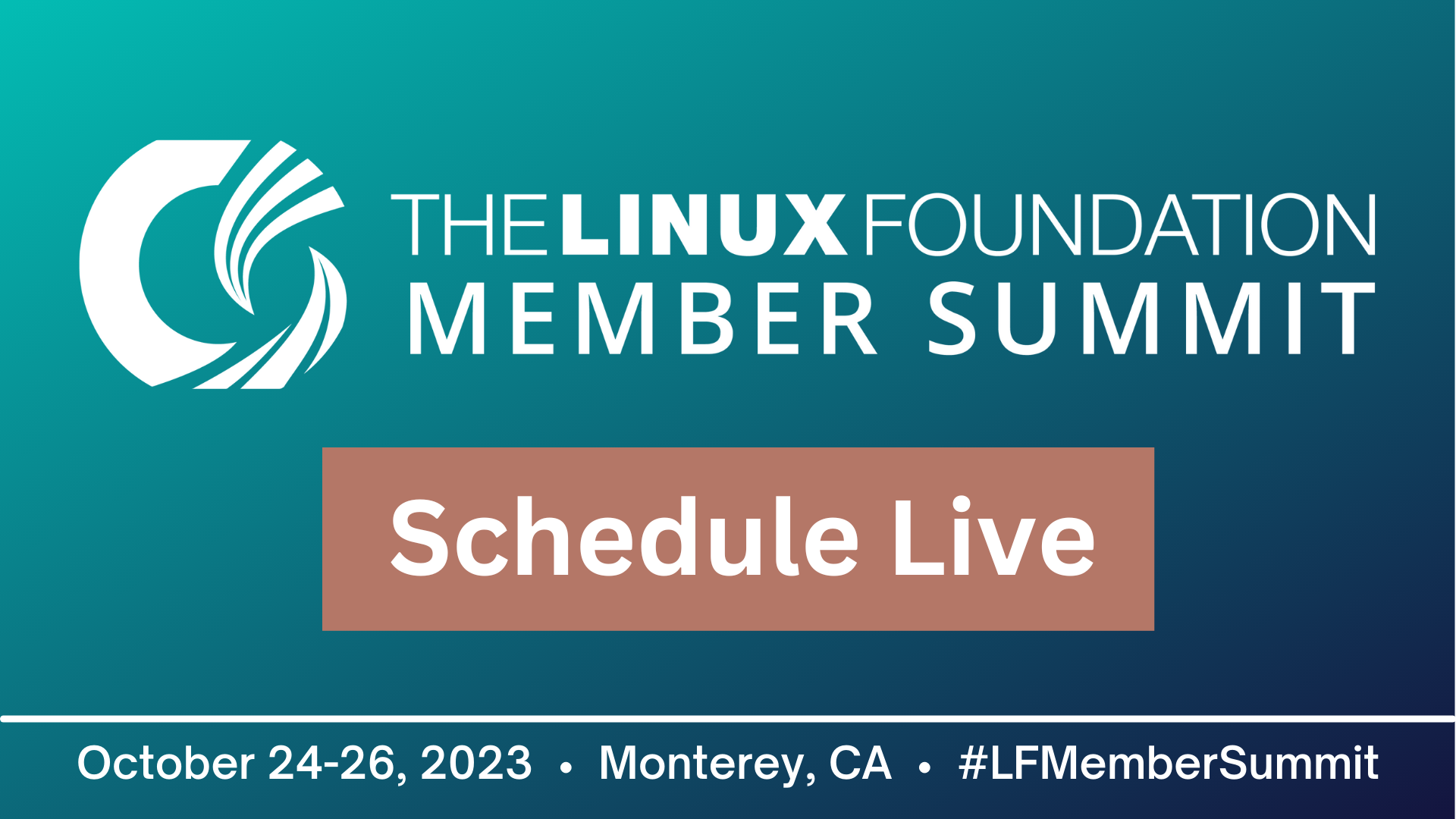 Schedule live for Linux Foundation Member Summit.