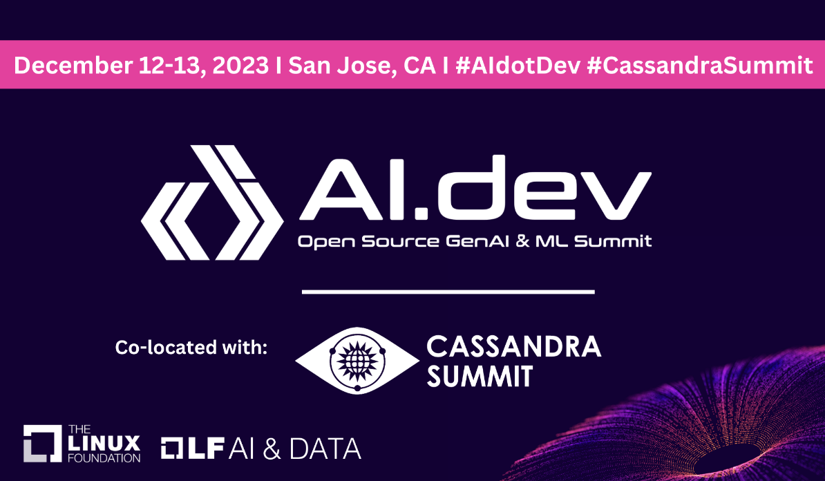 Register for AI.dev, December 12-13 in San Jose, CA.